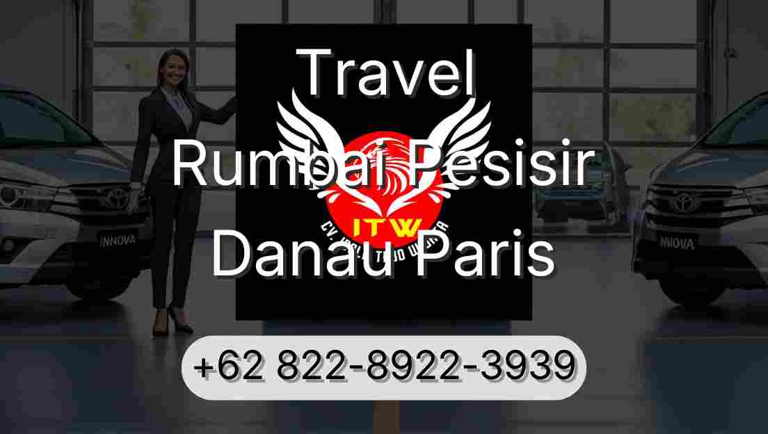 Travel Rumbai Pesisir Danau Paris