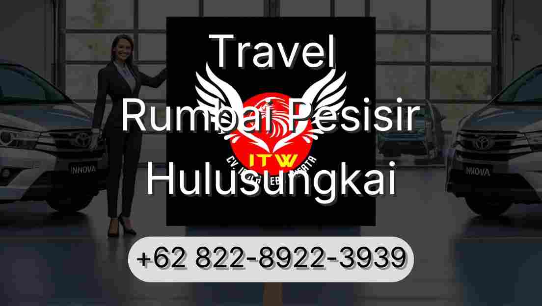 Travel Rumbai Pesisir Hulusungkai