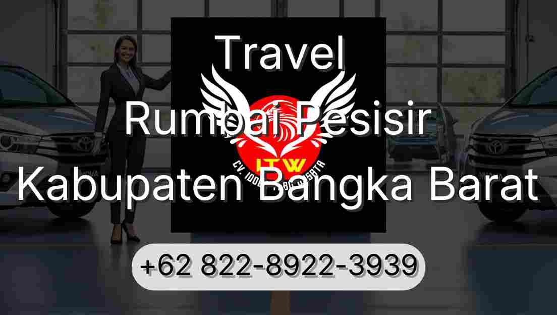 Travel Rumbai Pesisir Kabupaten Bangka Barat