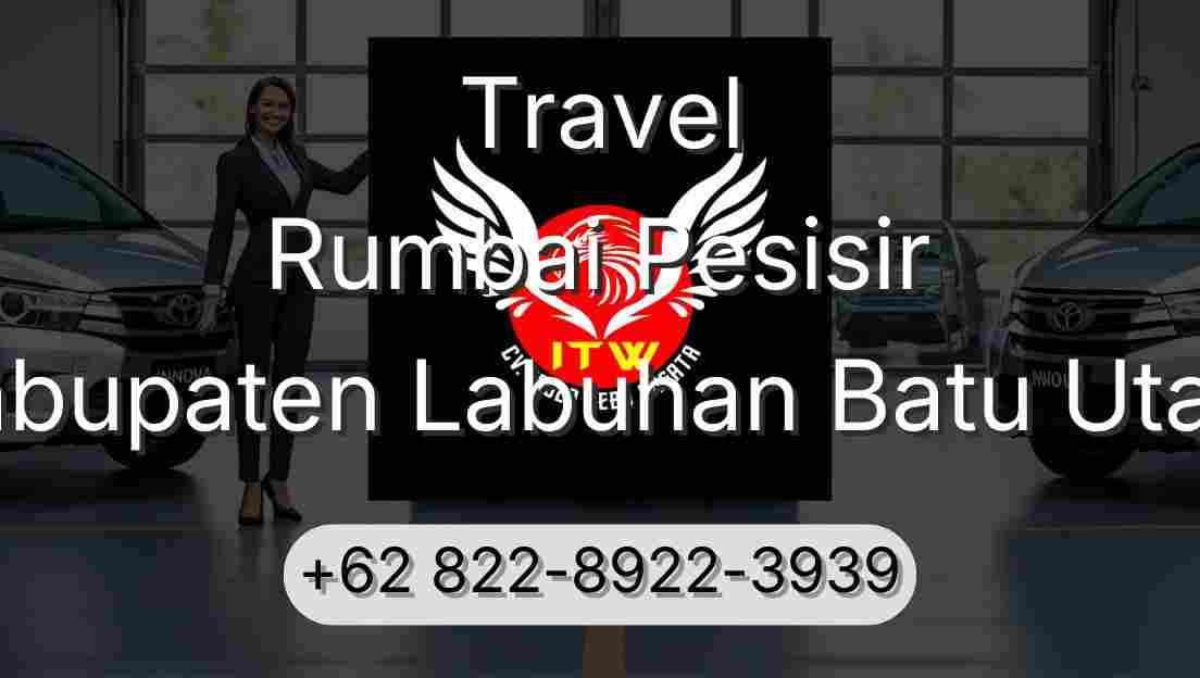 Travel Rumbai Pesisir Kabupaten Labuhan Batu Utara