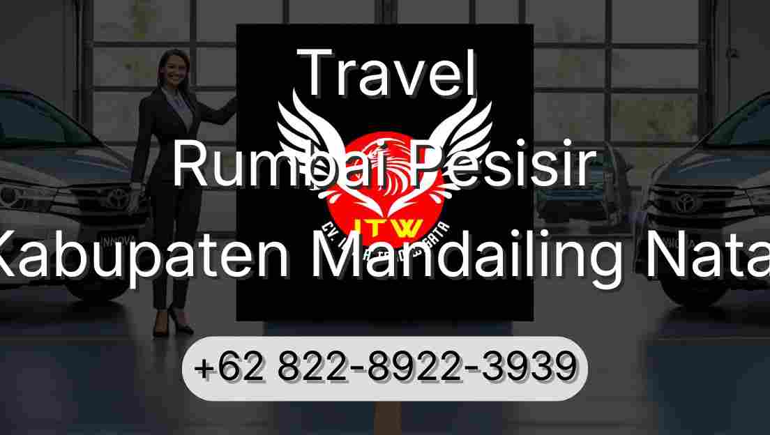Travel Rumbai Pesisir Kabupaten Mandailing Natal