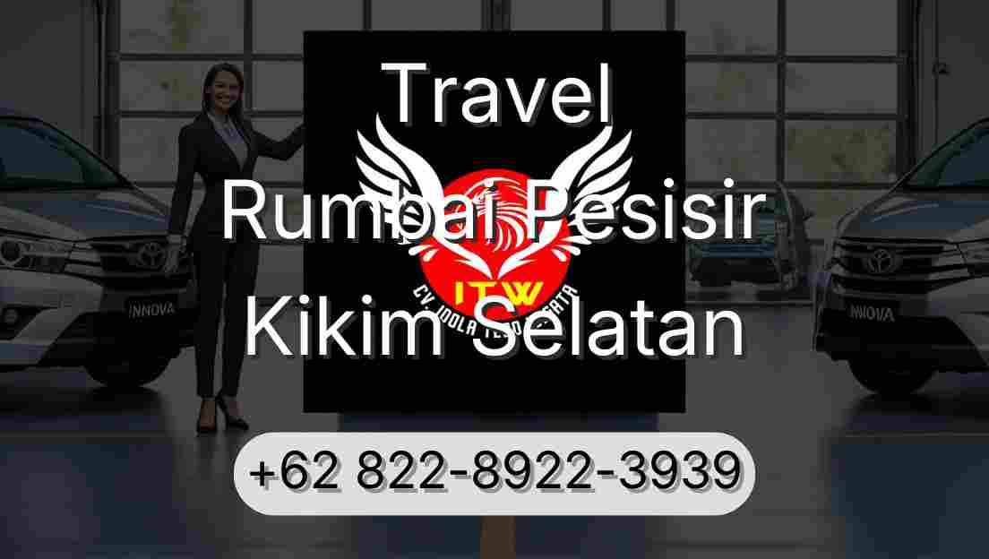Travel Rumbai Pesisir Kikim Selatan