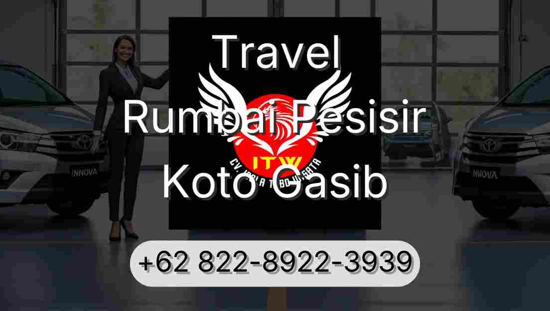 Travel Rumbai Pesisir Koto Gasib