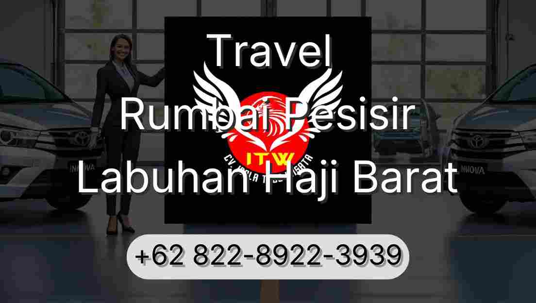 Travel Rumbai Pesisir Labuhan Haji Barat