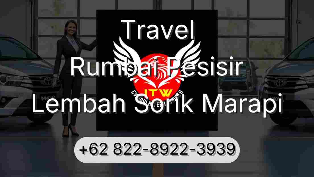 Travel Rumbai Pesisir Lembah Sorik Marapi