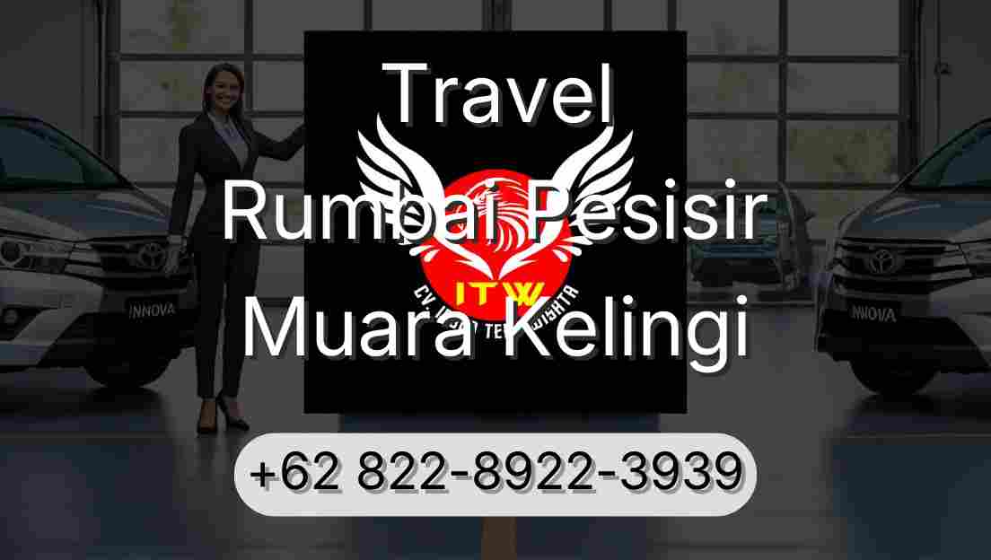 Travel Rumbai Pesisir Muara Kelingi