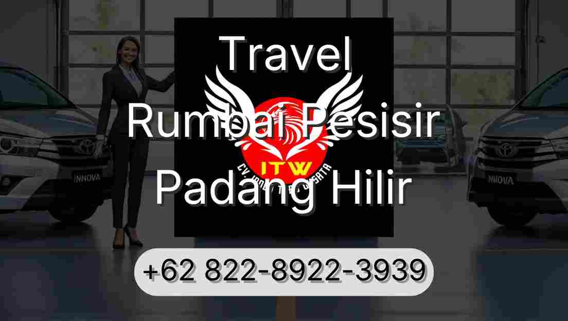 Travel Rumbai Pesisir Padang Hilir