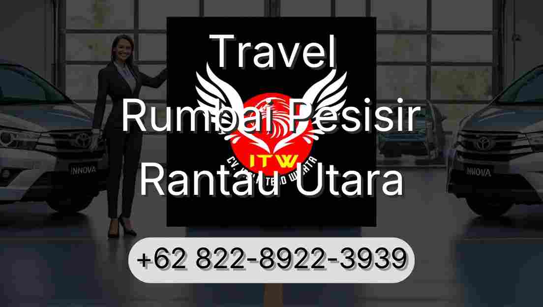 Travel Rumbai Pesisir Rantau Utara
