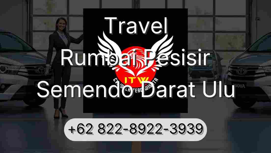 Travel Rumbai Pesisir Semendo Darat Ulu