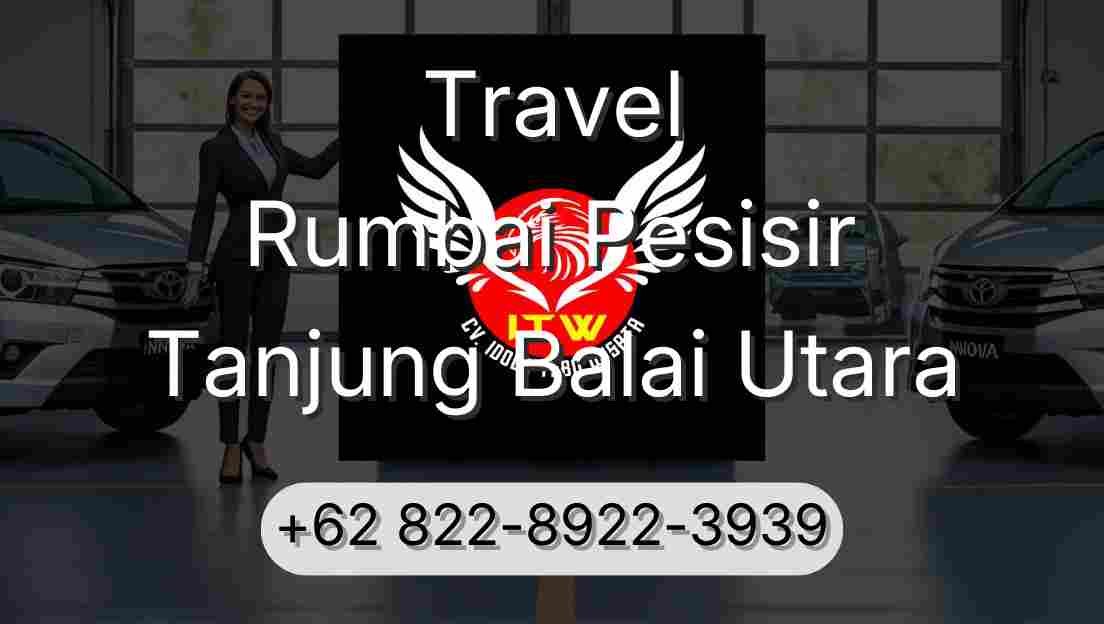 Travel Rumbai Pesisir Tanjung Balai Utara