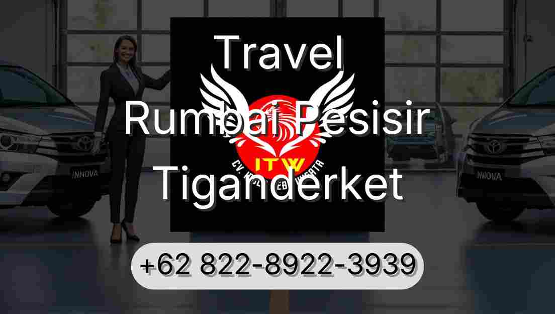 Travel Rumbai Pesisir Tiganderket