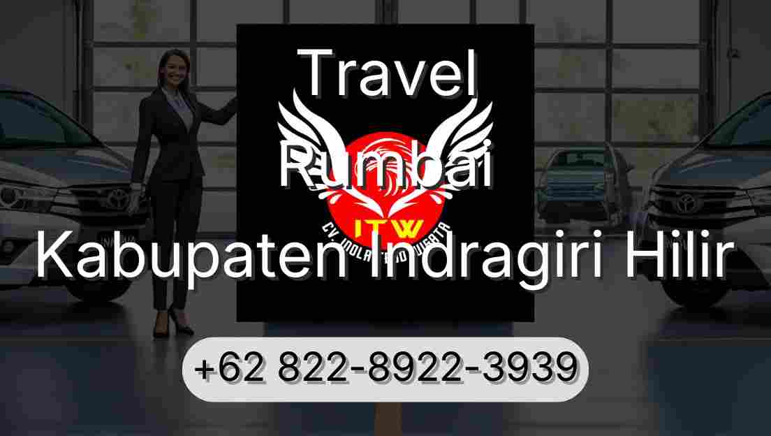 Travel Rumbai Kabupaten Indragiri Hilir