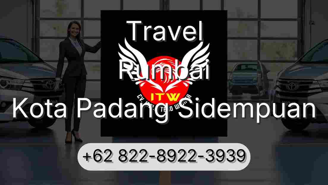 Travel Rumbai Kota Padang Sidempuan