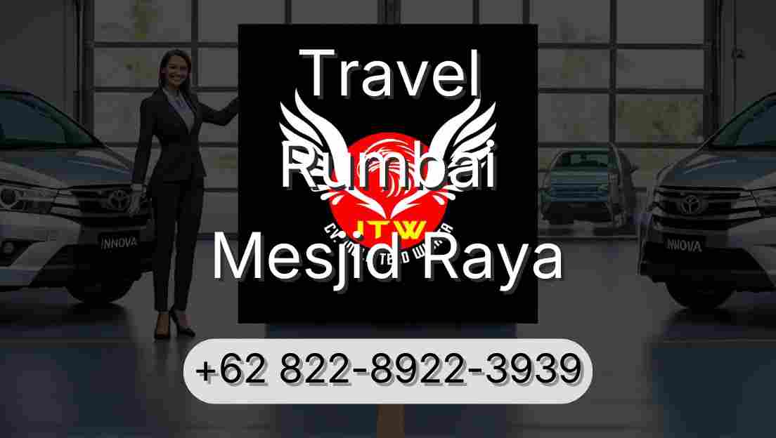 Travel Rumbai Mesjid Raya