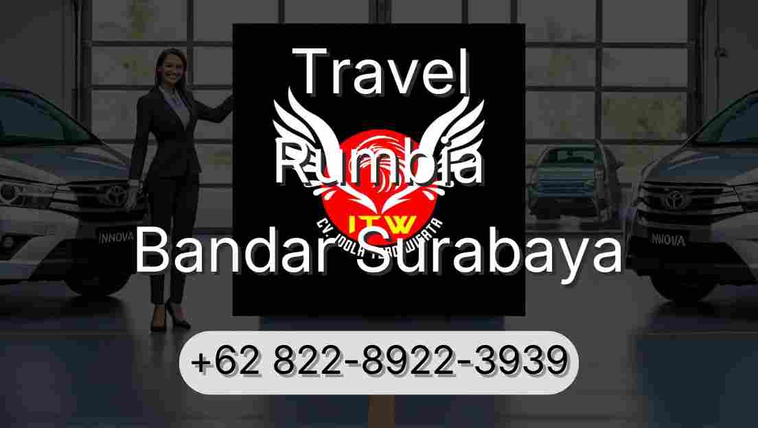Travel Rumbia Bandar Surabaya