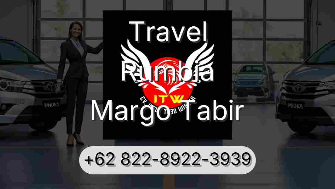 Travel Rumbia Margo Tabir