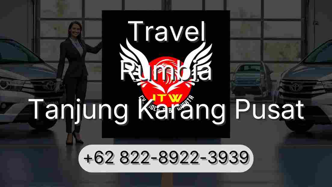 Travel Rumbia Tanjung Karang Pusat