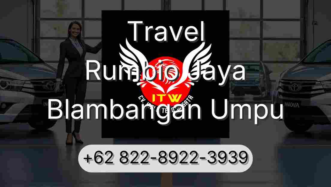 Travel Rumbio Jaya Blambangan Umpu