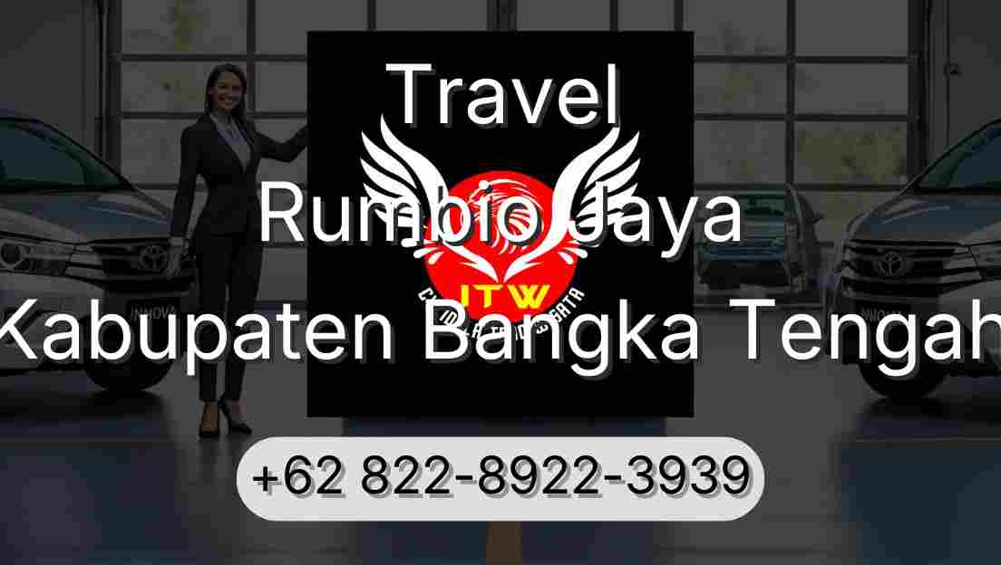 Travel Rumbio Jaya Kabupaten Bangka Tengah