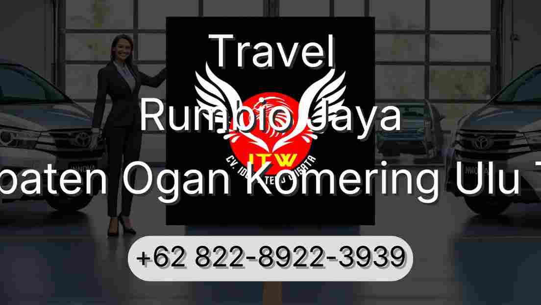 Travel Rumbio Jaya Kabupaten Ogan Komering Ulu Timur