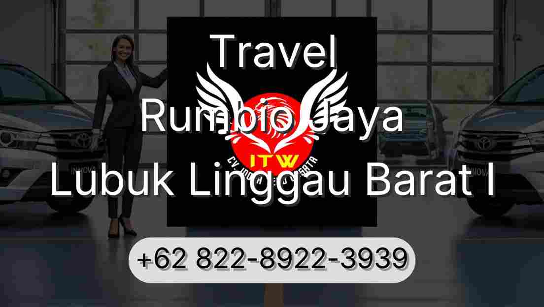 Travel Rumbio Jaya Lubuk Linggau Barat I