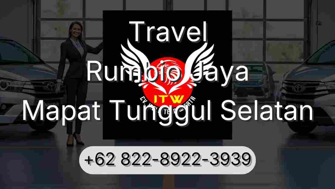 Travel Rumbio Jaya Mapat Tunggul Selatan