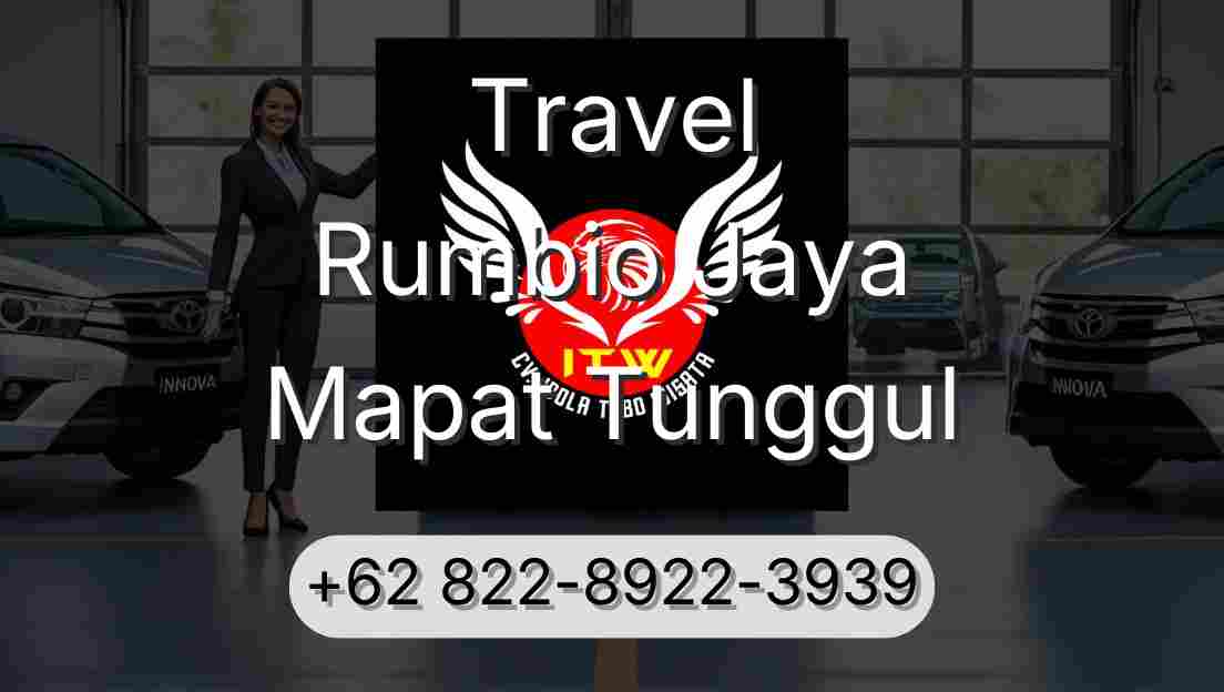 Travel Rumbio Jaya Mapat Tunggul