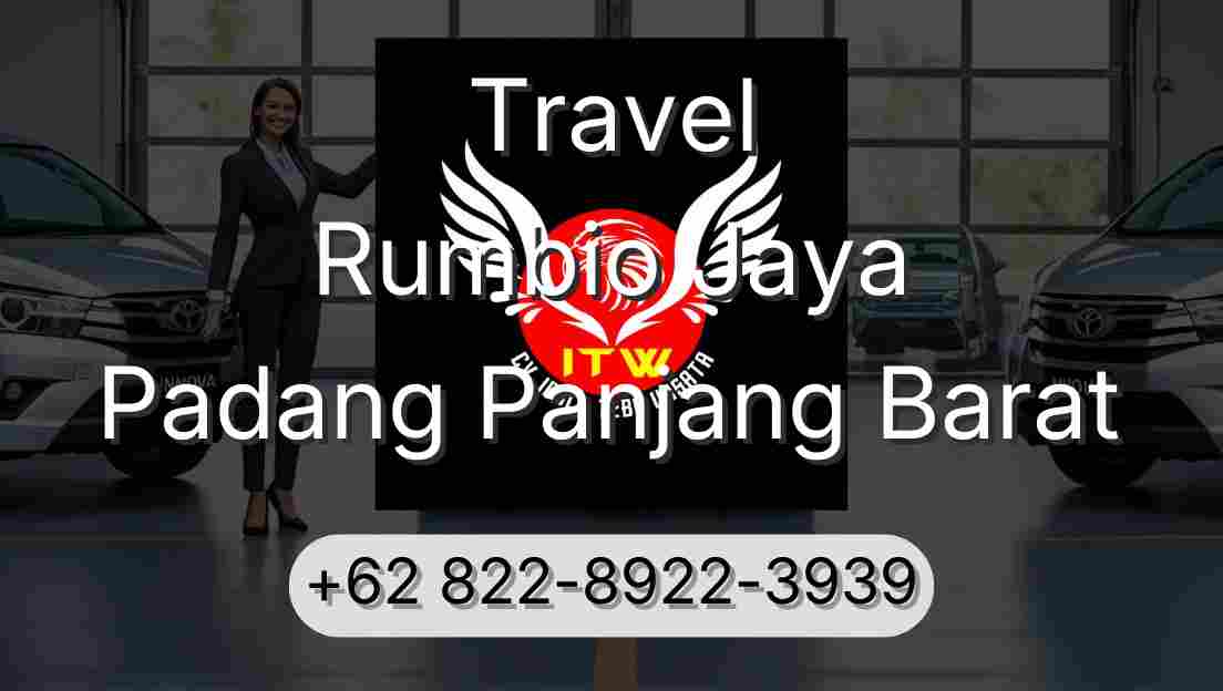 Travel Rumbio Jaya Padang Panjang Barat
