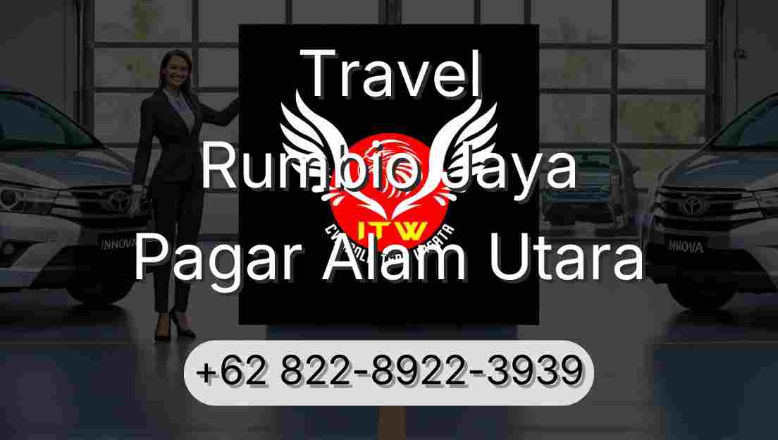 Travel Rumbio Jaya Pagar Alam Utara