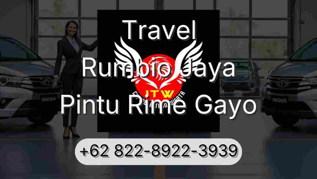 Travel Rumbio Jaya Pintu Rime Gayo
