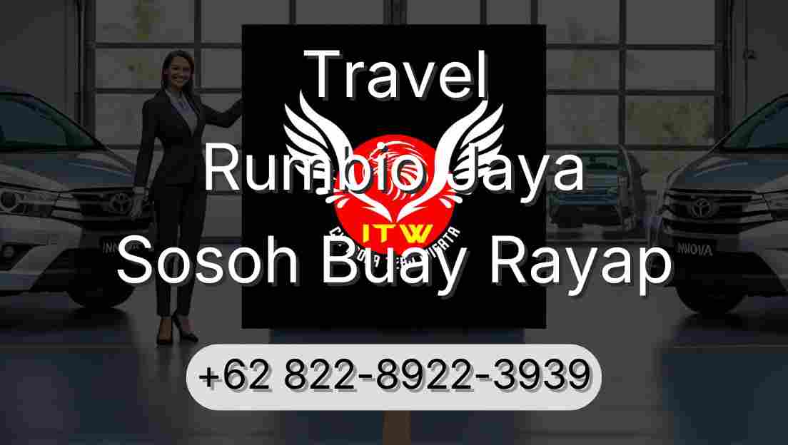 Travel Rumbio Jaya Sosoh Buay Rayap