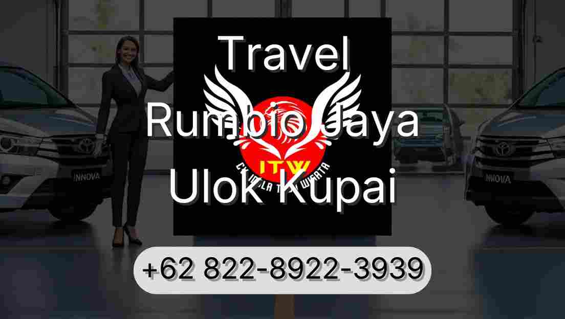 Travel Rumbio Jaya Ulok Kupai