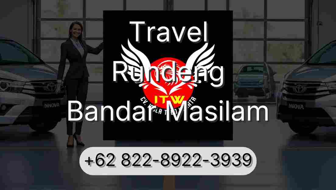 Travel Rundeng Bandar Masilam