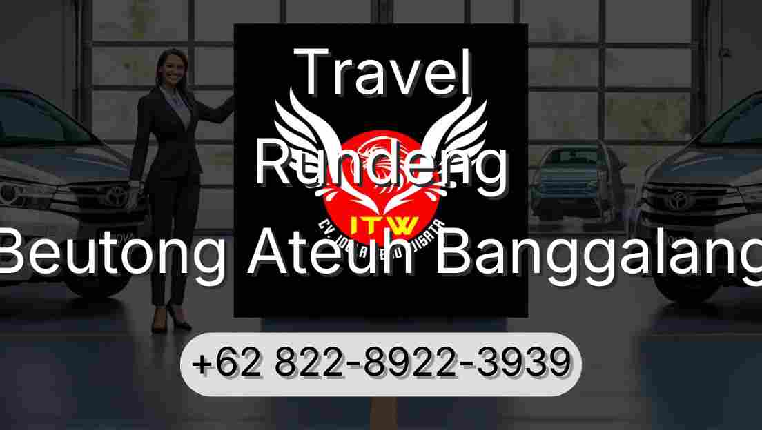 Travel Rundeng Beutong Ateuh Banggalang