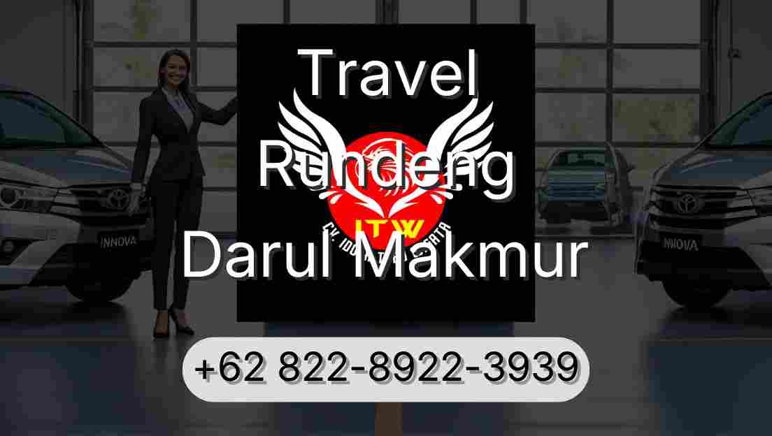 Travel Rundeng Darul Makmur
