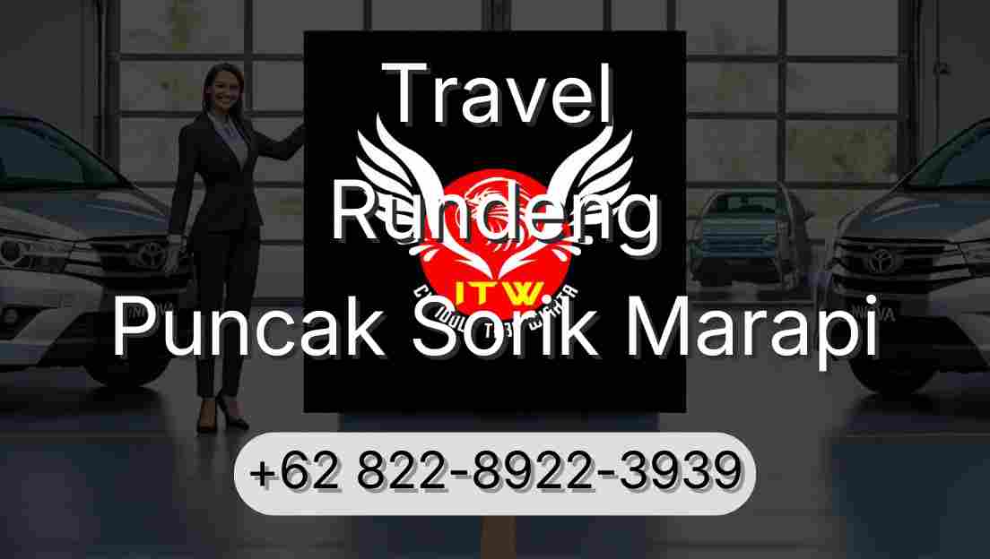 Travel Rundeng Puncak Sorik Marapi