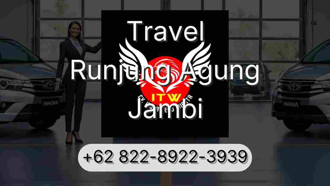 Travel Runjung Agung Jambi