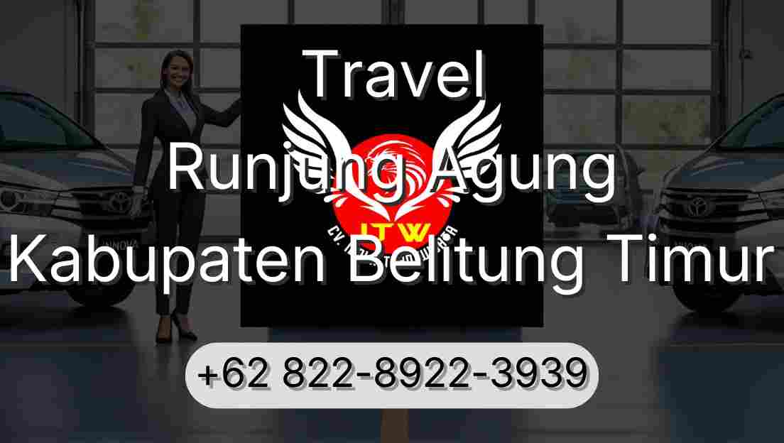 Travel Runjung Agung Kabupaten Belitung Timur