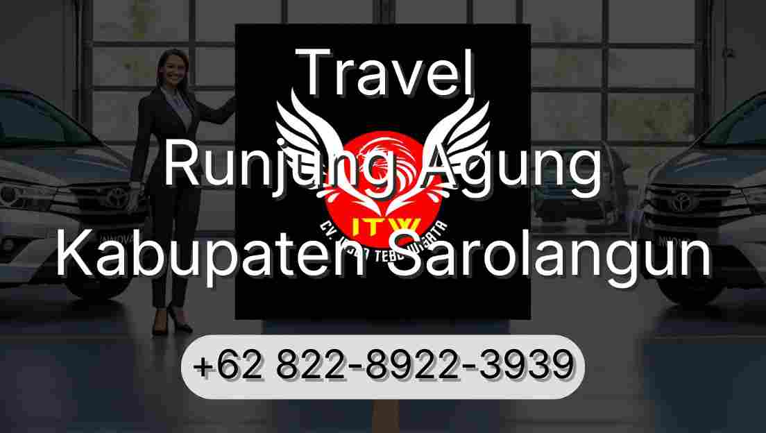 Travel Runjung Agung Kabupaten Sarolangun