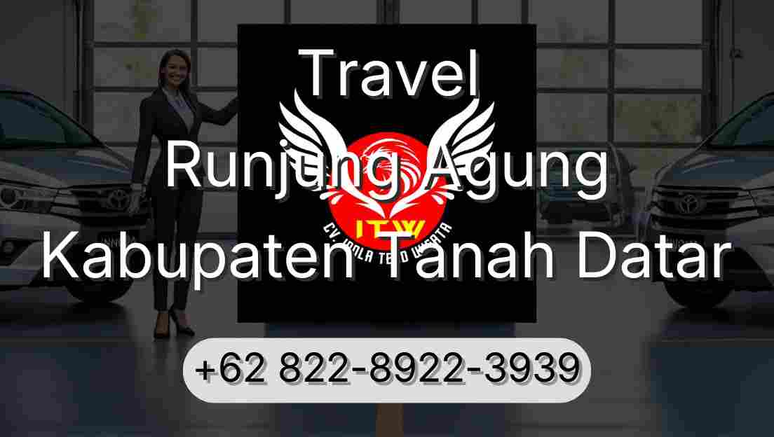 Travel Runjung Agung Kabupaten Tanah Datar