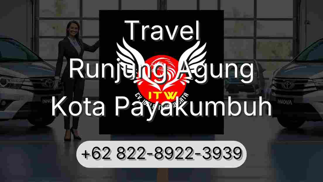 Travel Runjung Agung Kota Payakumbuh