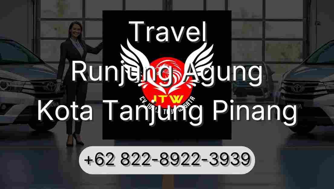 Travel Runjung Agung Kota Tanjung Pinang