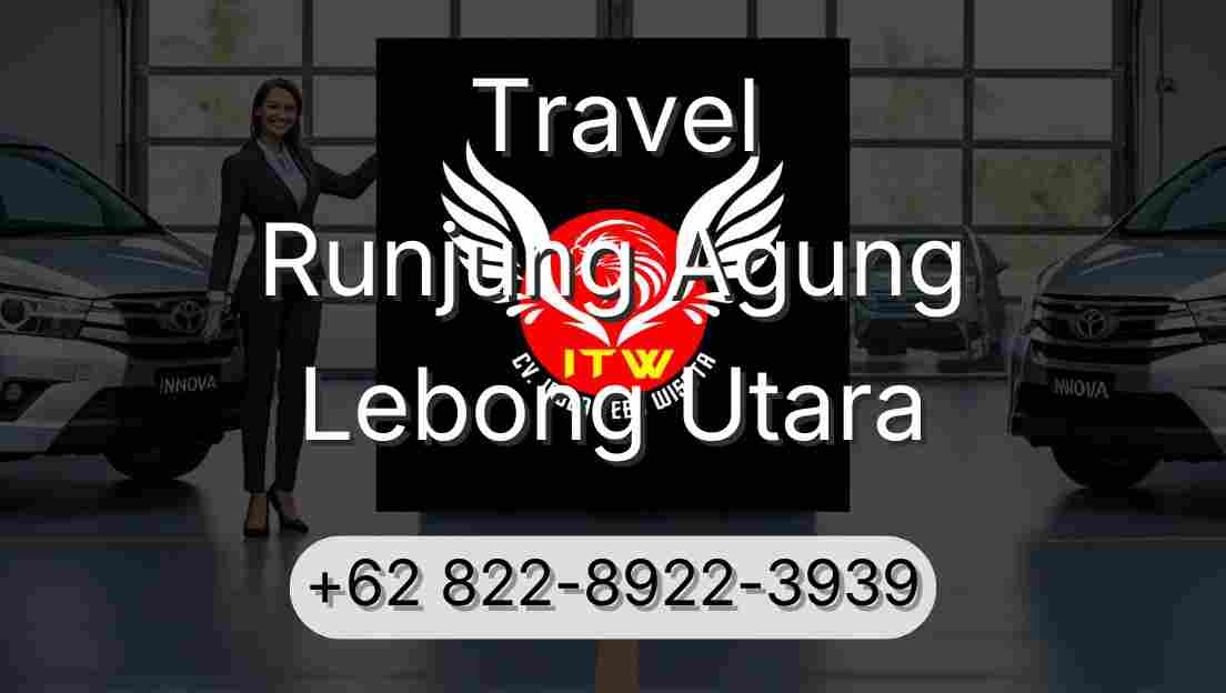Travel Runjung Agung Lebong Utara