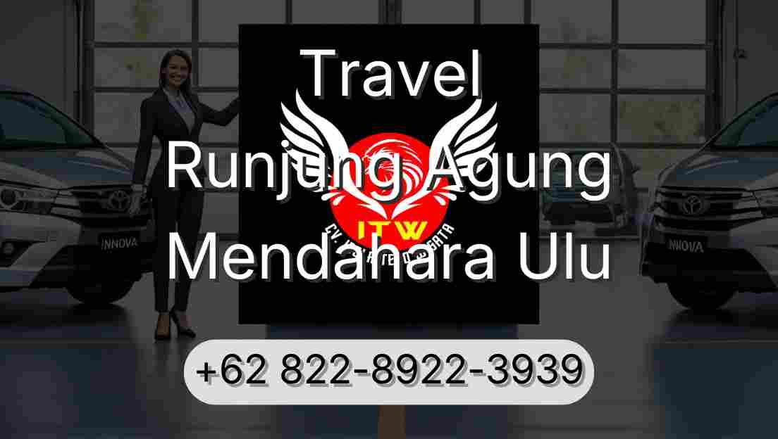 Travel Runjung Agung Mendahara Ulu
