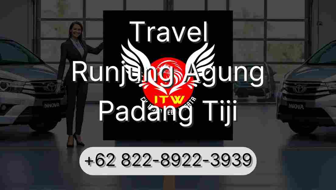 Travel Runjung Agung Padang Tiji