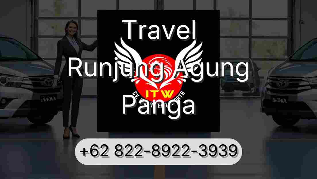 Travel Runjung Agung Panga