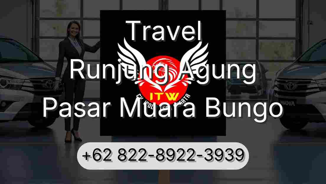 Travel Runjung Agung Pasar Muara Bungo