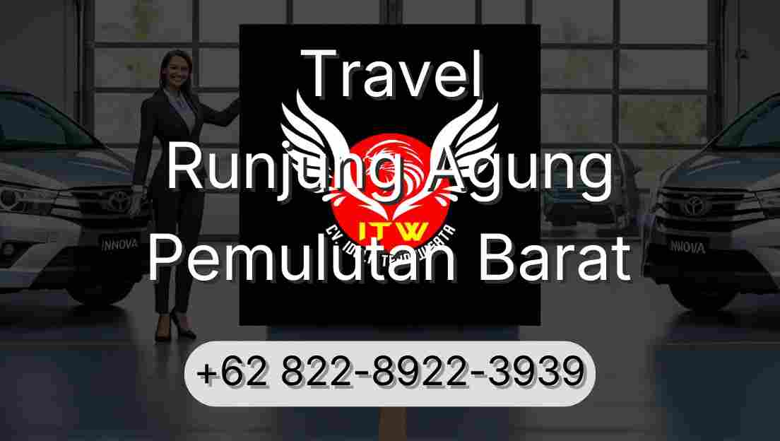 Travel Runjung Agung Pemulutan Barat