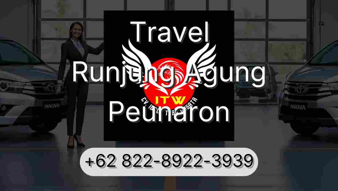 Travel Runjung Agung Peunaron