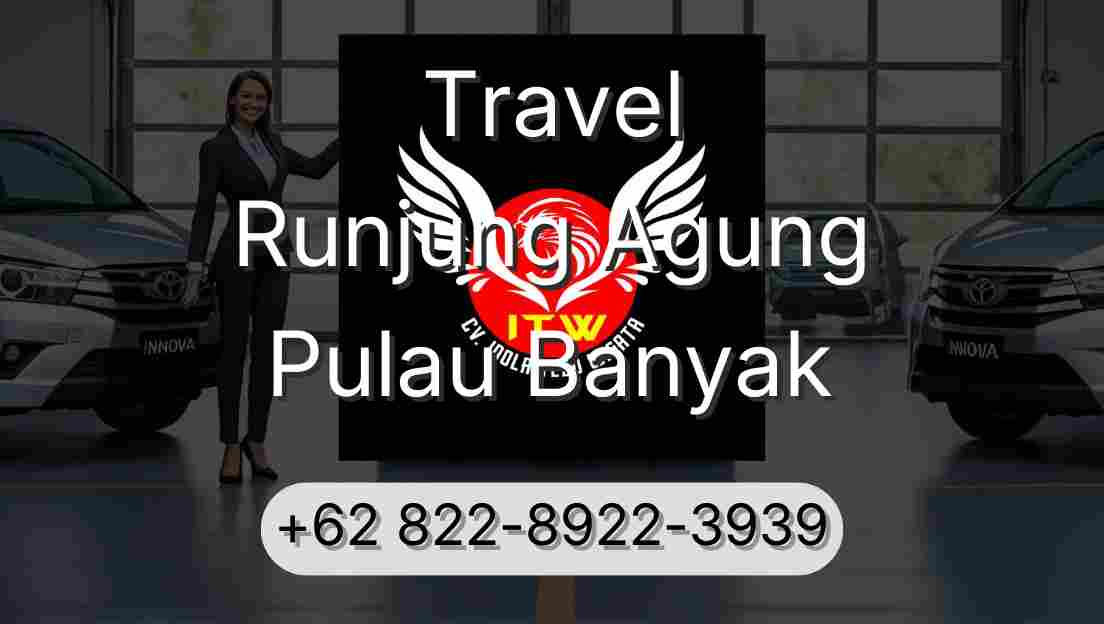 Travel Runjung Agung Pulau Banyak
